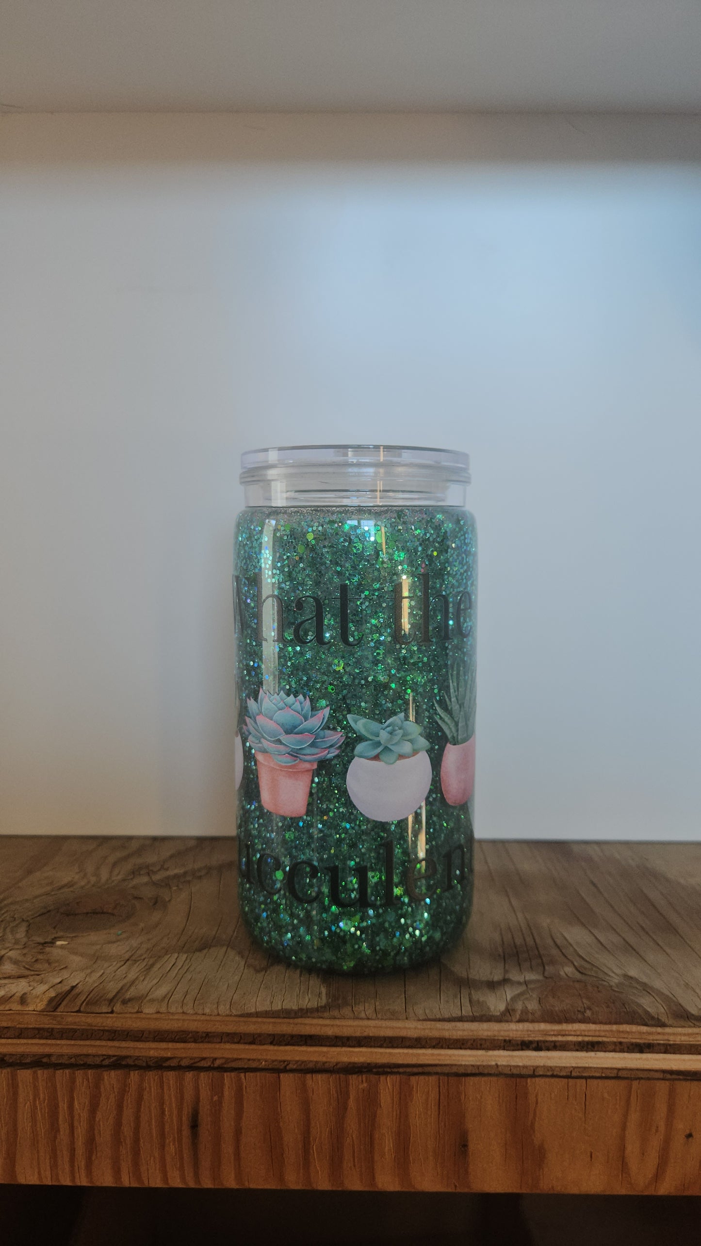 16 oz Snow Globe Tumbler "What the Fucculent Succulent"