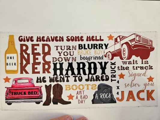 16 oz Wrap Redneck Country Singer