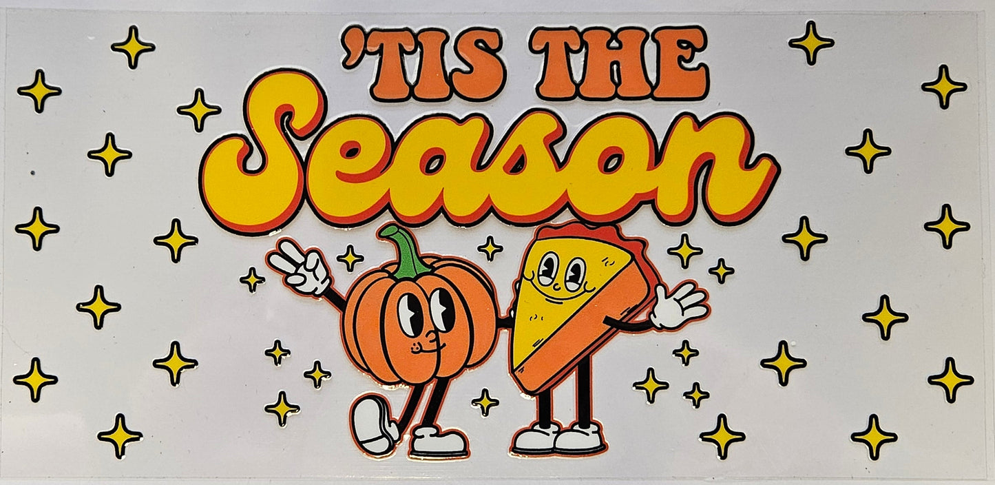 16 oz Wrap Tis the season Pumpkin Pie