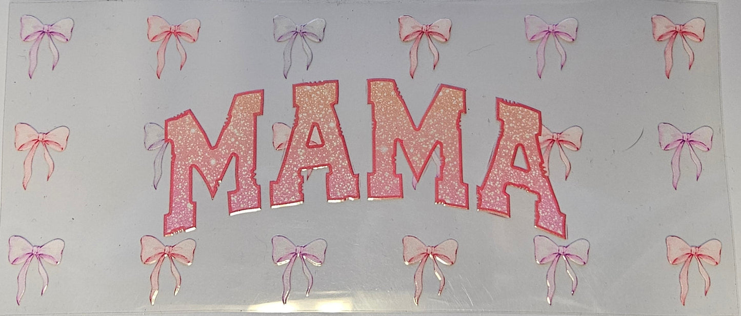 16 oz Wrap MAMA W/ Bows