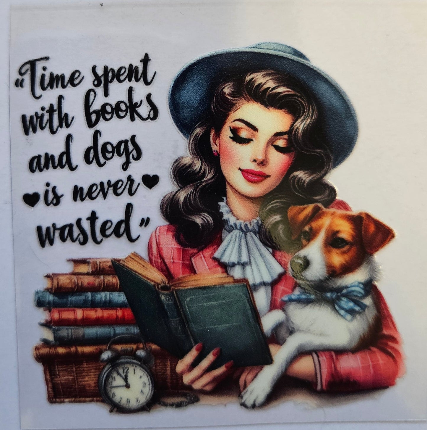 Decal Time spent with Books and Dogs is never wasted