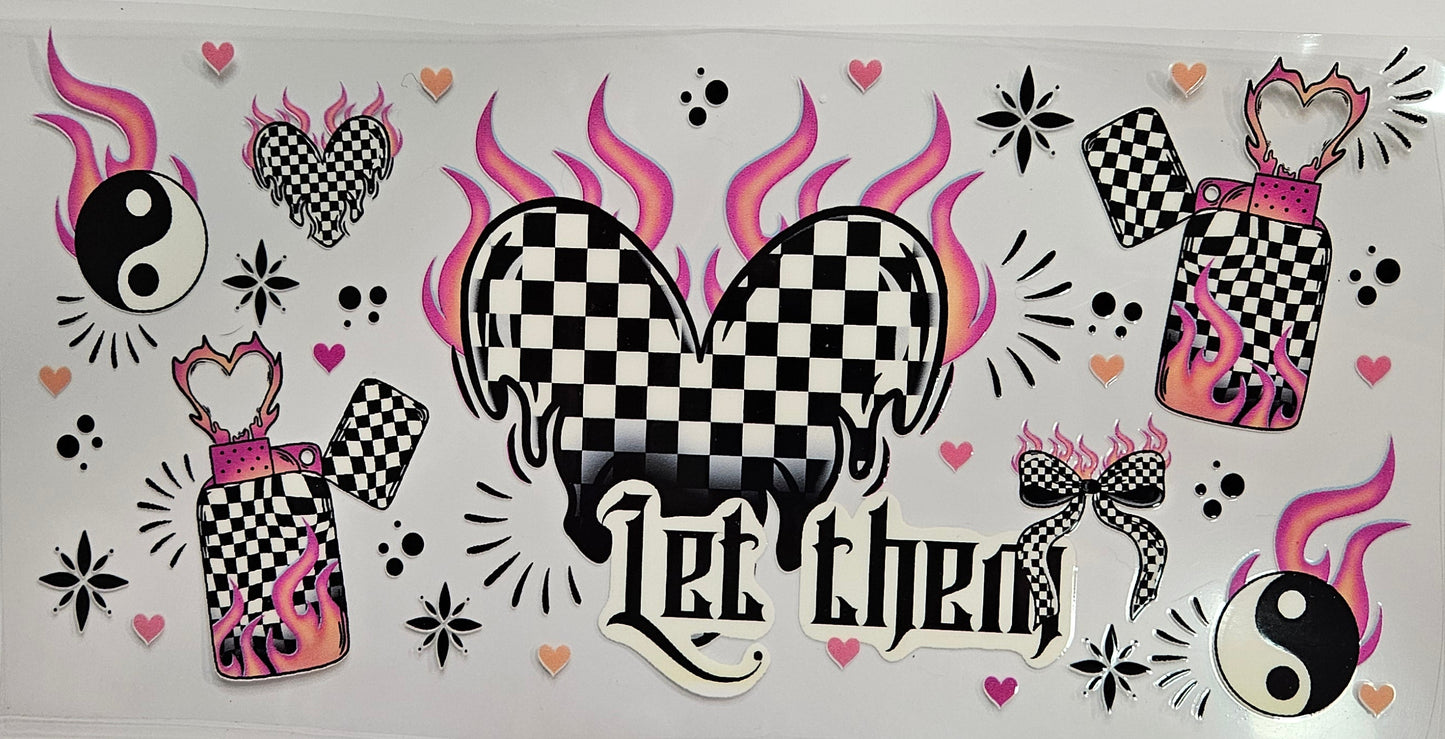 16/20 oz Wrap Let Them Checkered Flame Heart