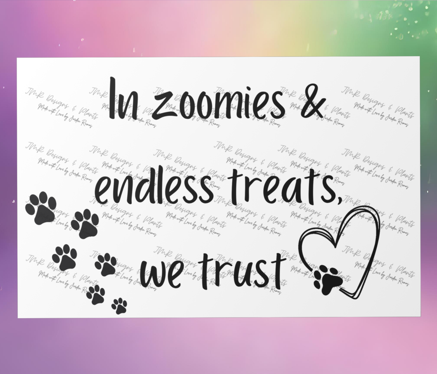 10"X8"/12"X8" Wall Decor In zooming and endless treats we trust