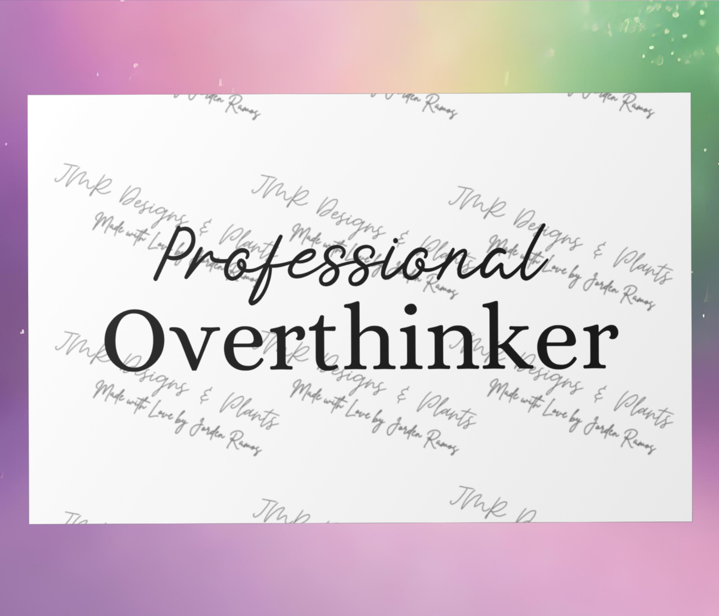 10"X8"/12"X8" Wall Decor Professional Overthinker