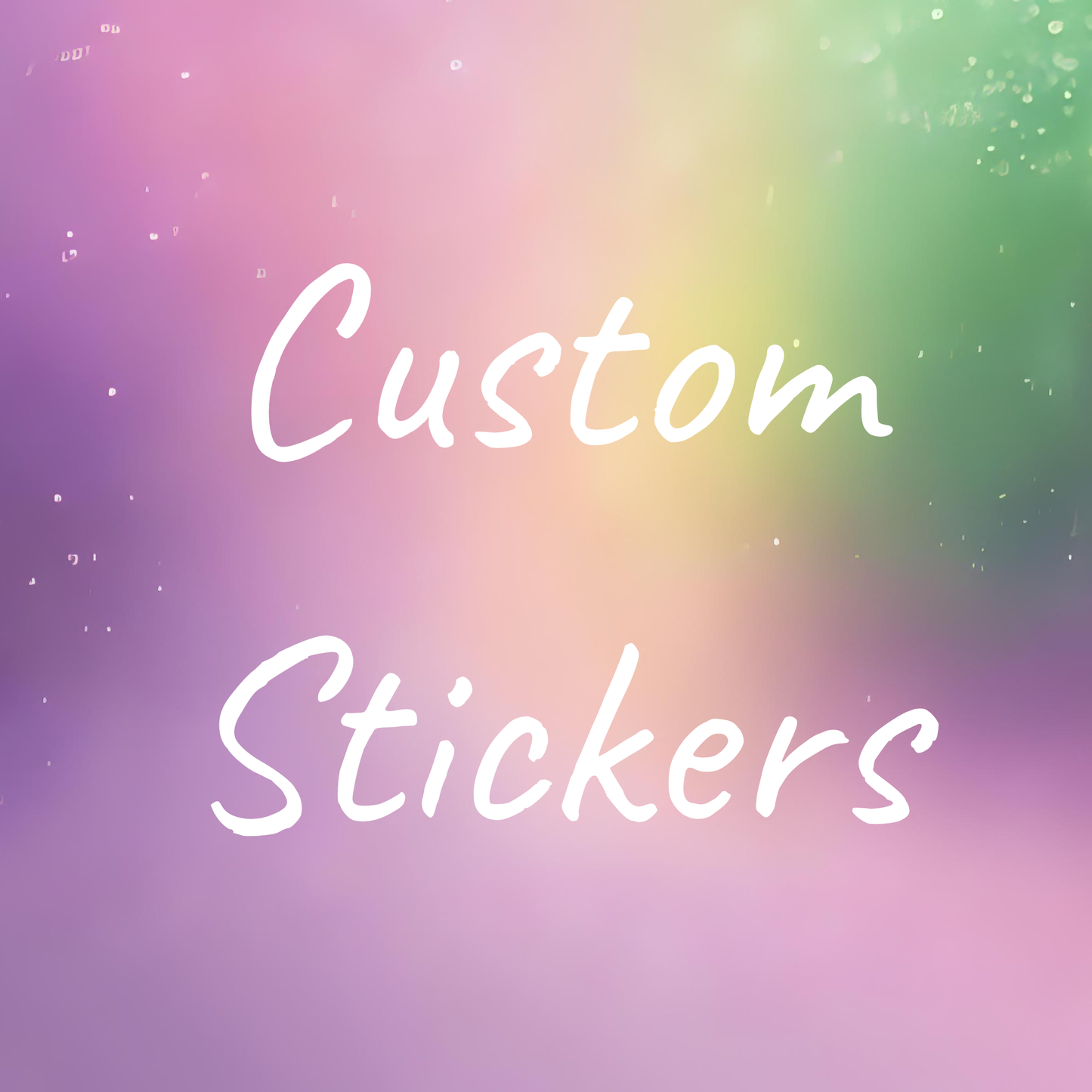 Custom Stickers