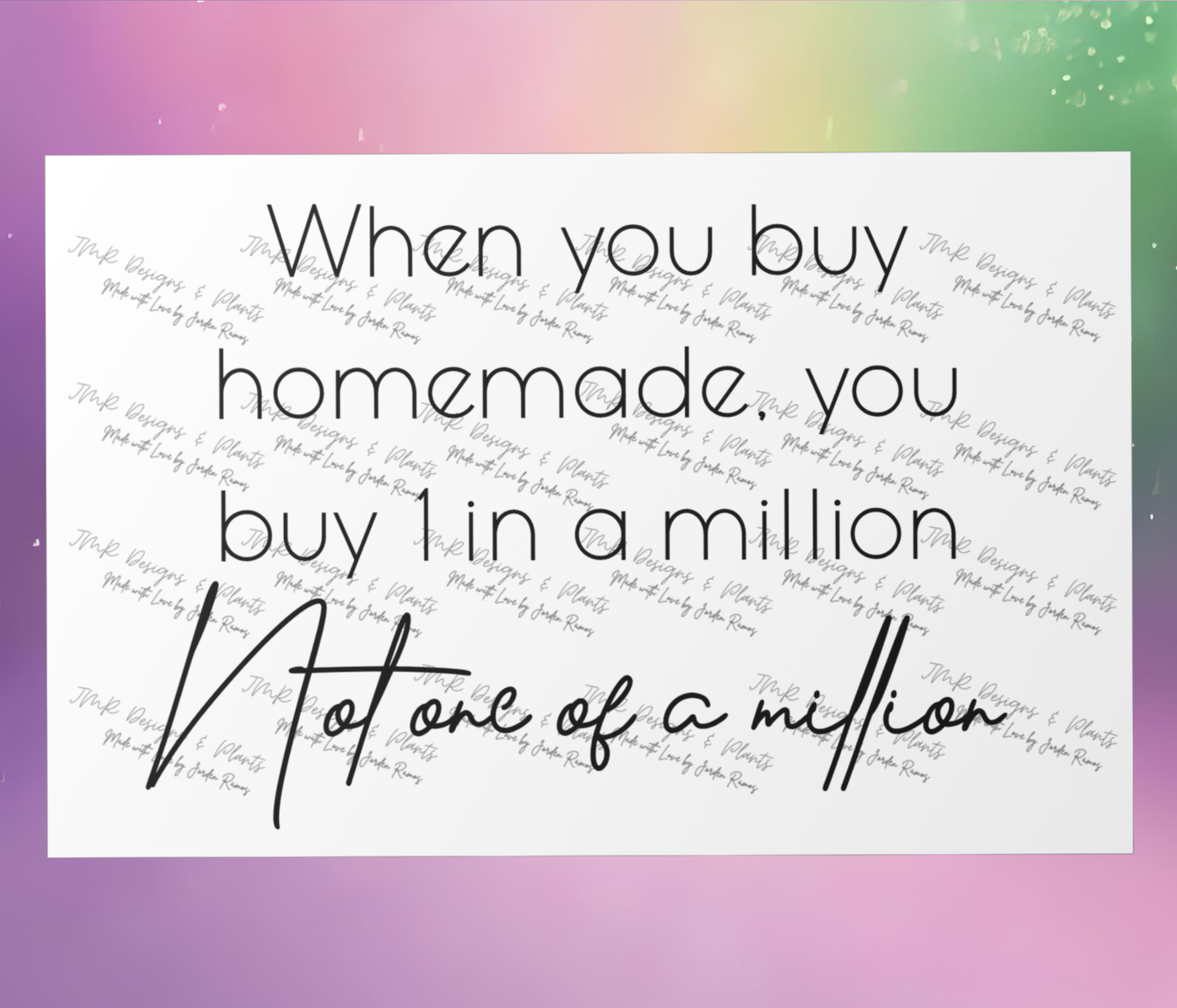 10"X8"/12"X8" Wall Decor When you buy Homemade, you buy 1 in a million