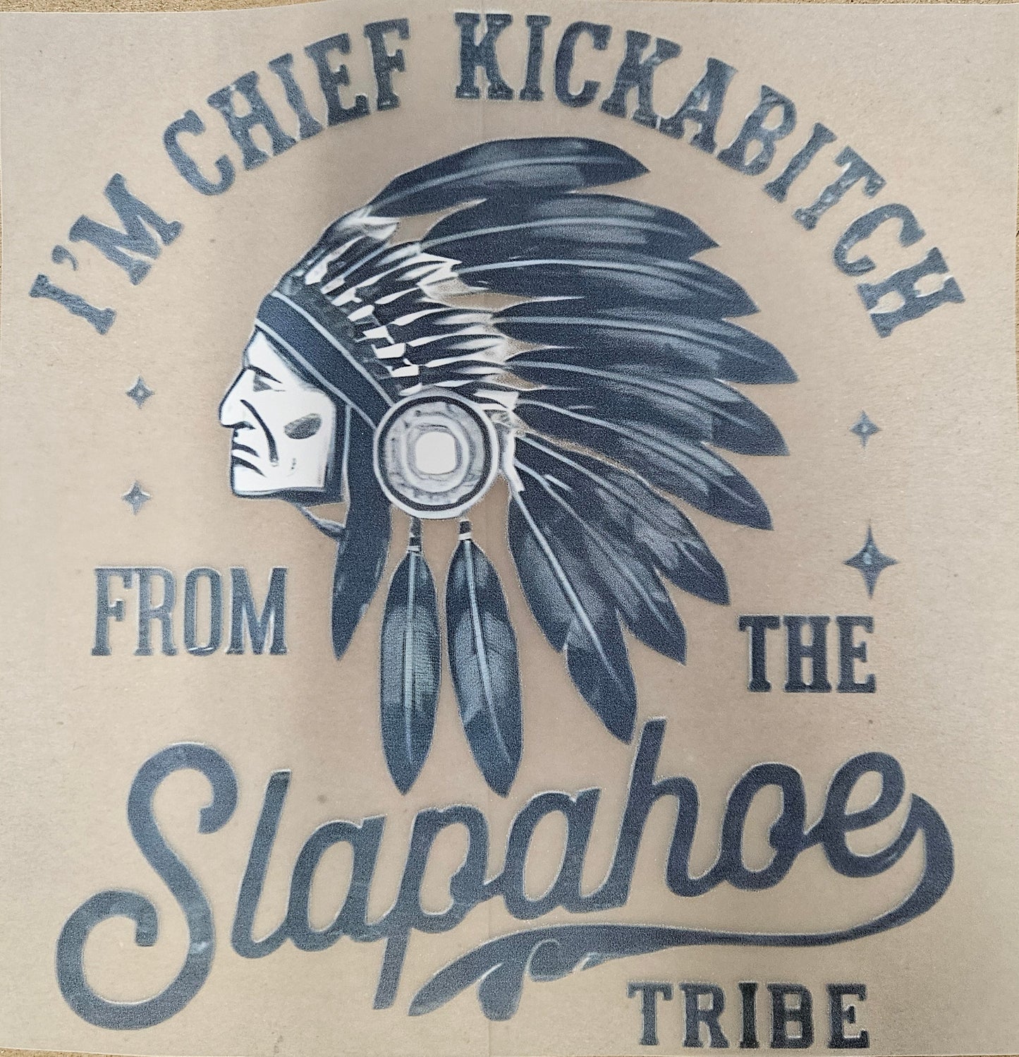 DTF Apparel I'm chief kickabitch