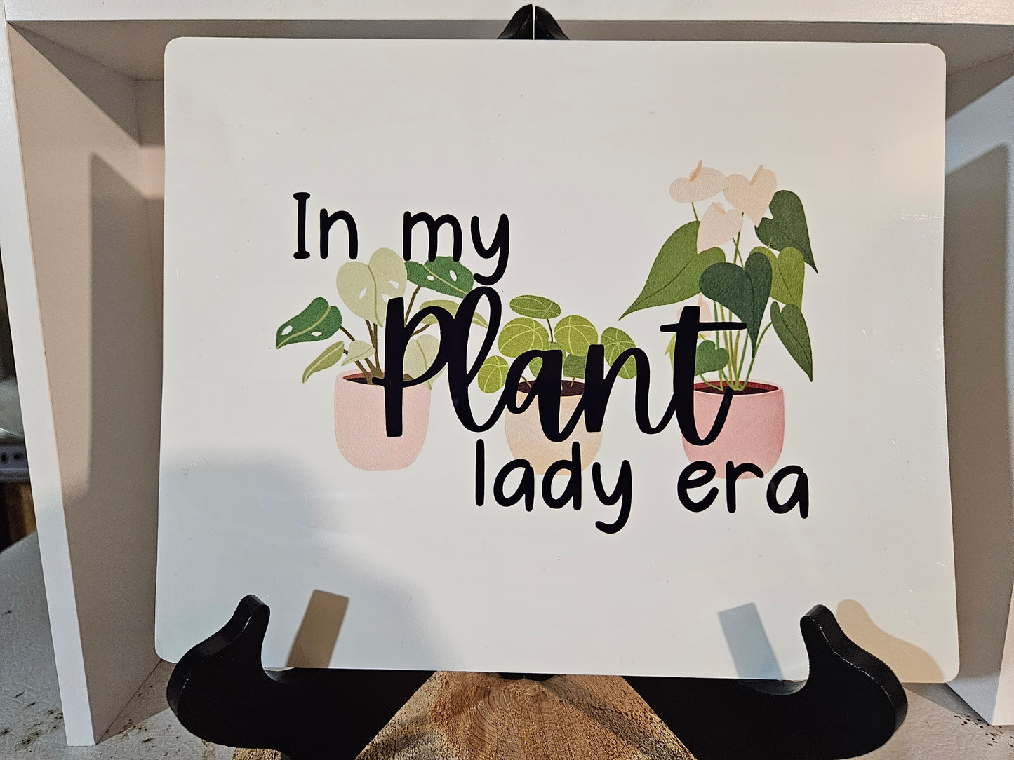 10"x8" Aluminum Sign "In my Plant Lady Era"