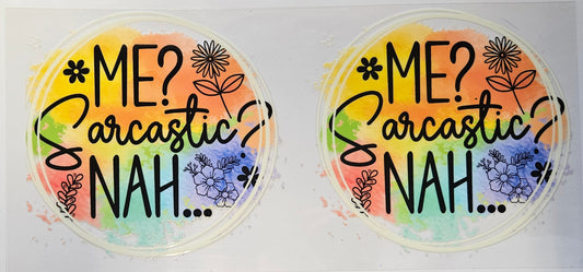 16 oz Wrap Me? Sarcastic? Nah....