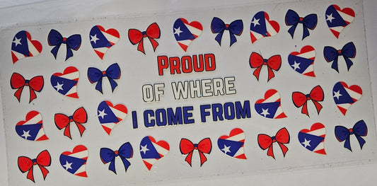 16 oz Wrap Proud of where I come From