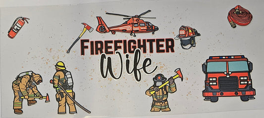 16 oz Wrap Firefighter Wife