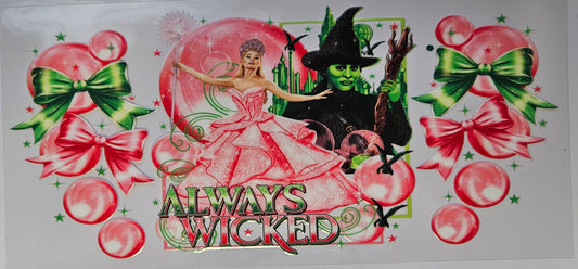 16 oz Wrap Always Wicked