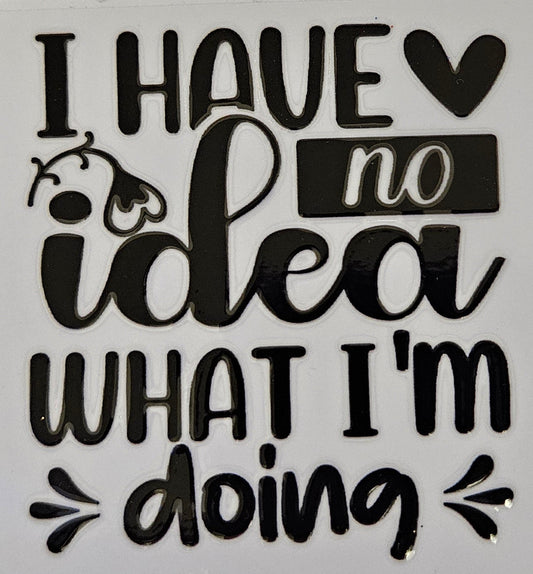 Decal I have no idea what I'm doing