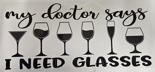 16 oz Wrap My doctor says I need glasses