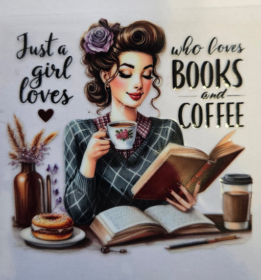 Decal Just a girl who loves Books and Coffee
