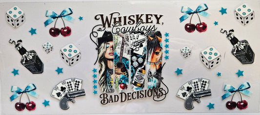 16 oz Wrap Whiskey, Cowboys, and Bad Decisions