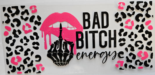 16 oz Wrap Bad Bitch Energy Leopard