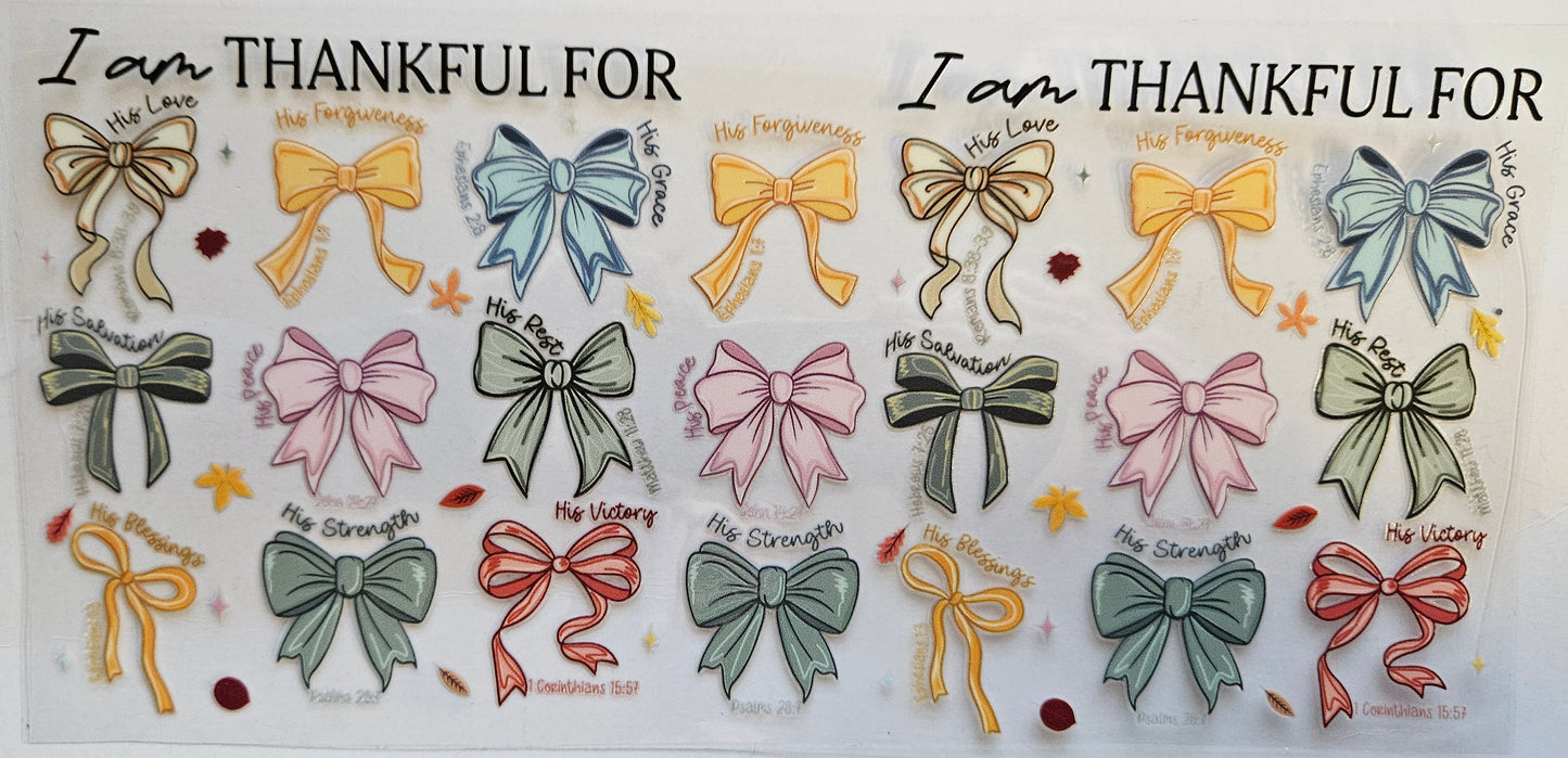 16 oz Wrap I am Thankful for Bows