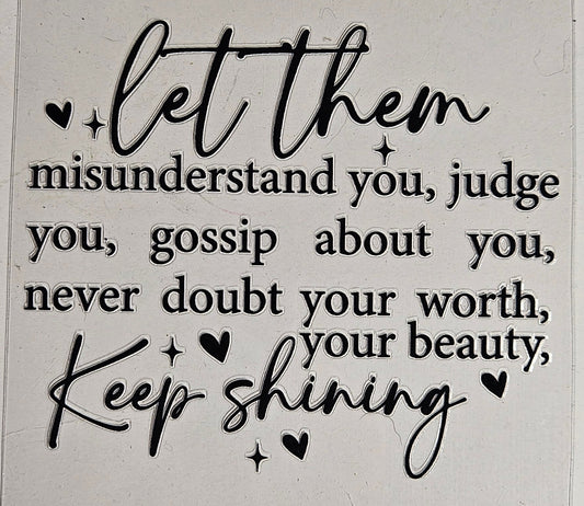 Decal Let Them Keep Shining