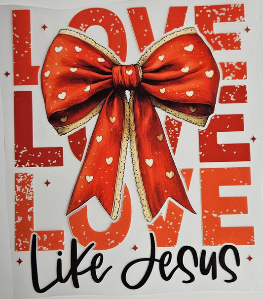 DTF Apparel Love Like Jesus Bow