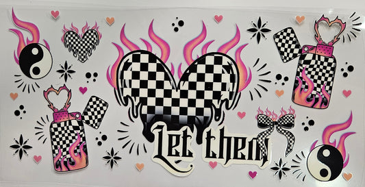 16/20 oz Wrap Let Them Checkered Flame Heart