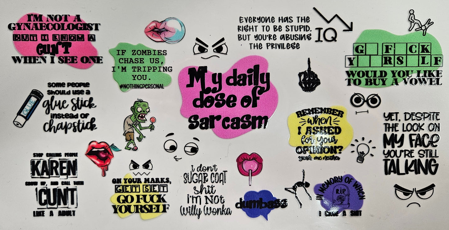 16/20 oz Wrap Daily Dose of Sarcasm