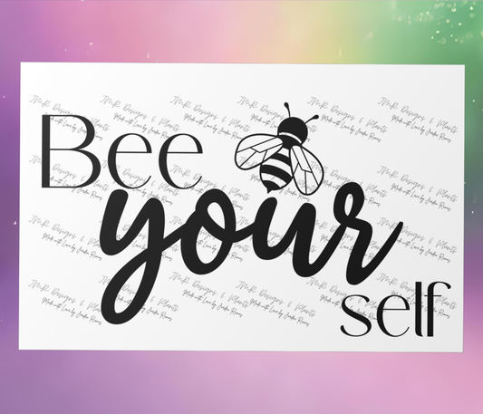 10"X8"/12"X8" Wall Decor Bee your Self