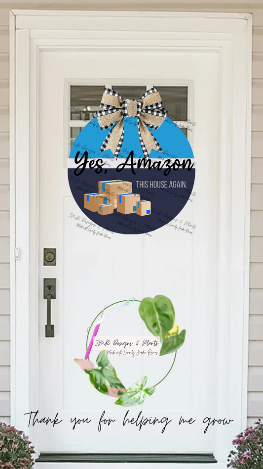 12"/14" Circle Welcome Sign Design Yes, Amazon