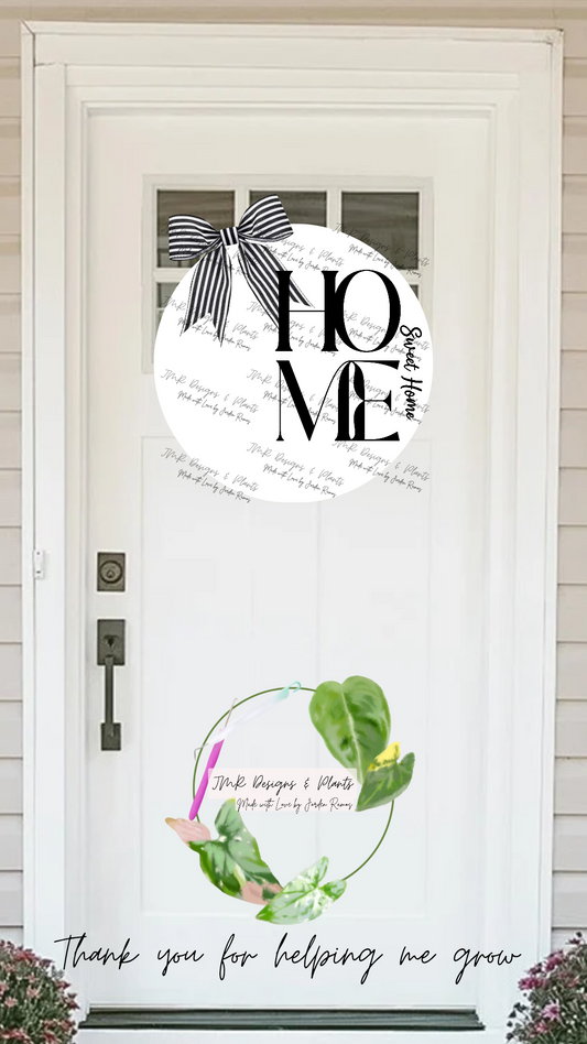 12"/14" Circle Welcome Sign Design HOME Sweet Home