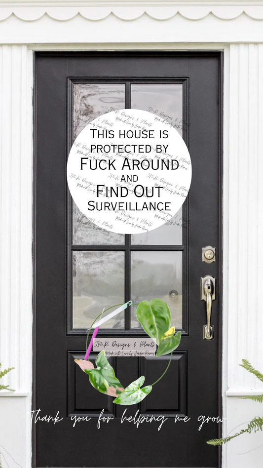 12"/14" Circle Sign Design FAFO