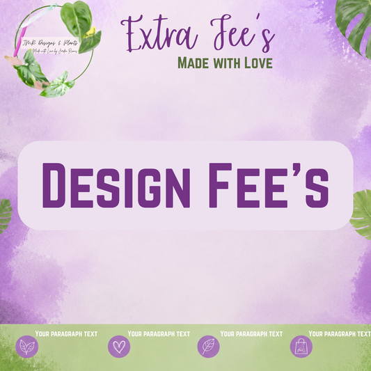 Custom Design Fee