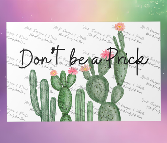 10"X8"/12"X8" Wall Decor Don't be a Prick
