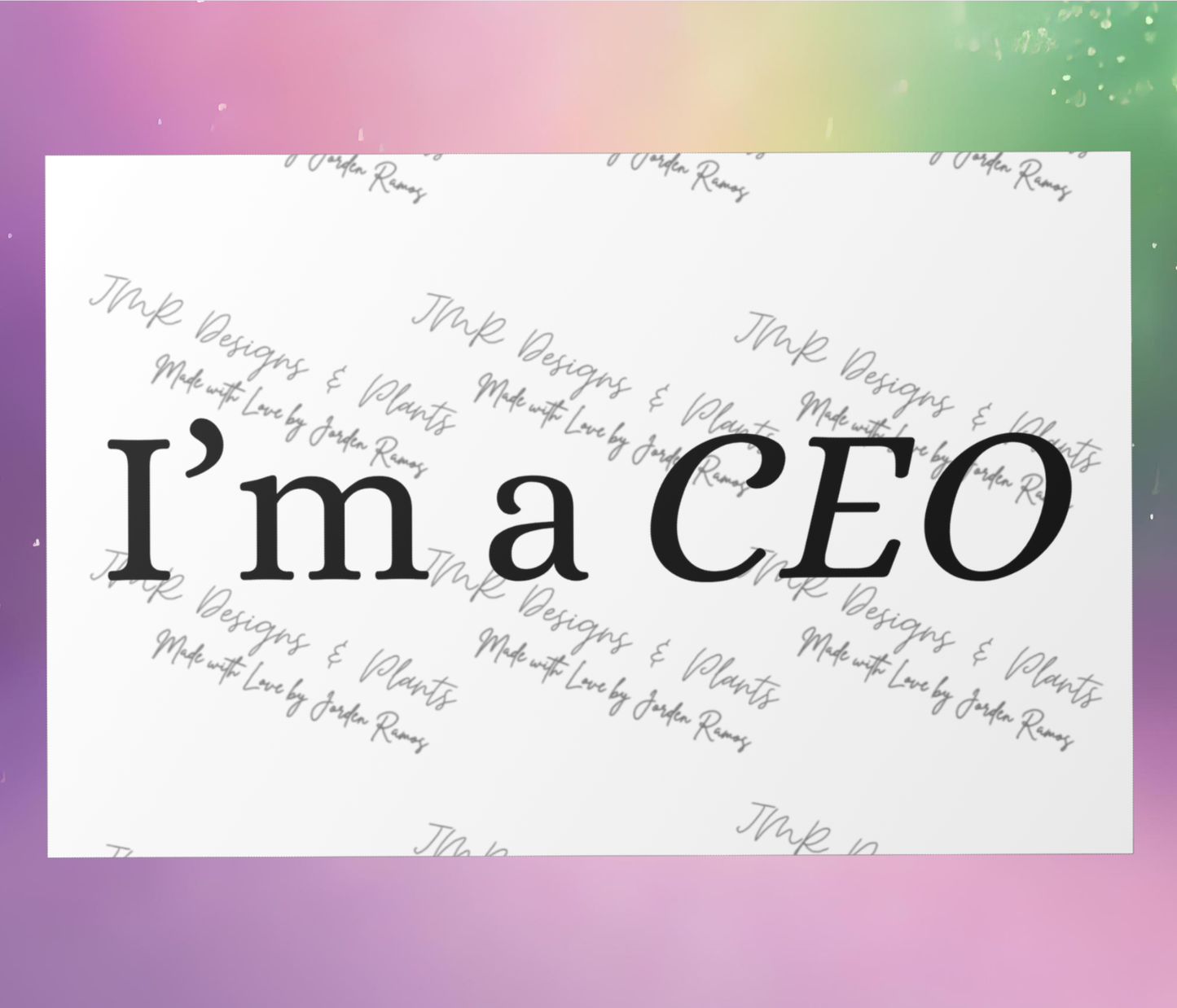 10"X8"/12"X8" Wall Decor I'm a CEO