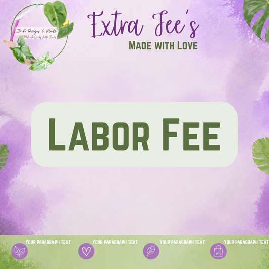 Labor Fee