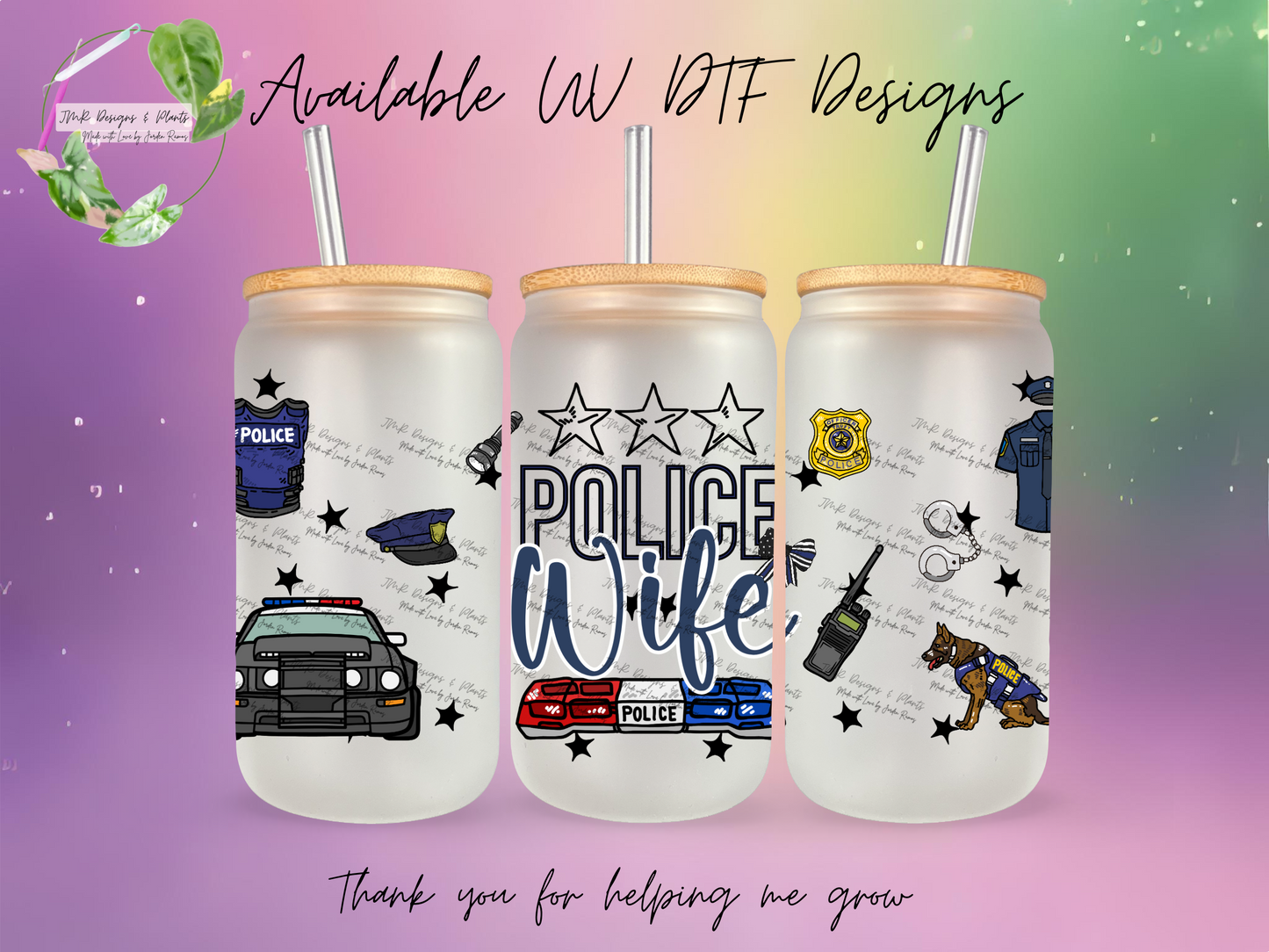 16/20 oz Wrap Police Wife W/ Uniform