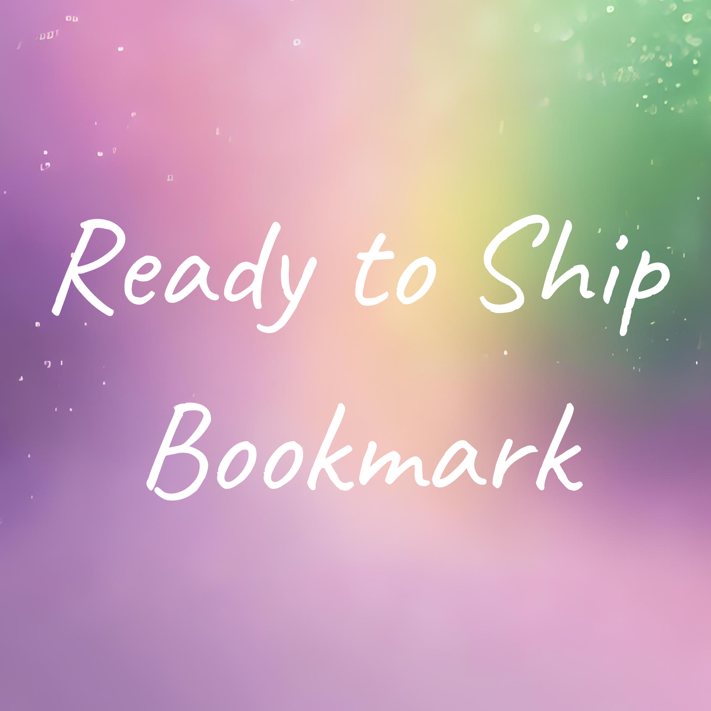 Ready to Ship Bookmarks