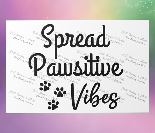 10"X8"/12"X8" Wall Decor Spread Pawsitive Vibes