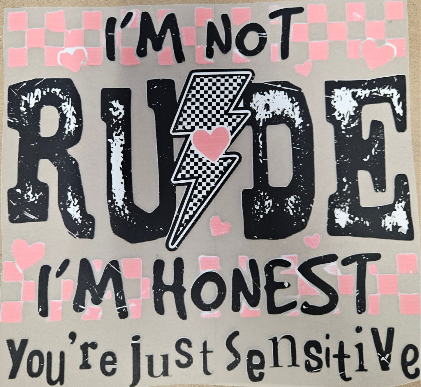 DTF Apparel I'm not Rude