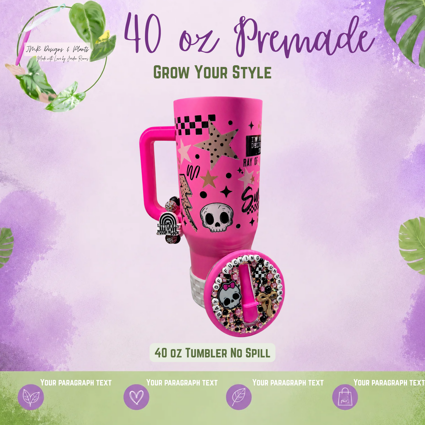 Premade 40 oz Tumbler