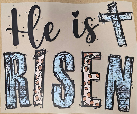 DTF Apparel He is Risen